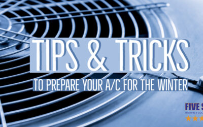 Tips & Tricks to Prepare Your A/C For the Winter 